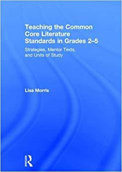 【预售】Teaching the Common Core Literature Standards in Grades 2–5
