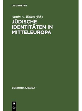 预订 Jüdische Identitäten in Mitteleuropa: Literarische Modelle der Identitätskonstruktion: 9783484651388