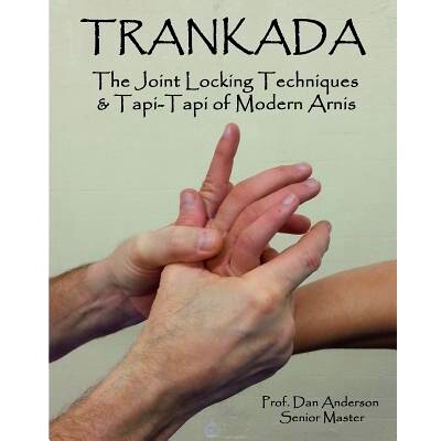 预订 Trankada: The Joint Locking Techniques & Tapi-Tapi of Modern Arnis: 9781495337604