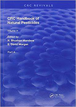 【预售】Handbook of Natural Pesticides: Part A, Volume III