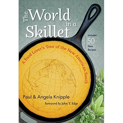 预订 The World in a Skillet: A Food Lover’s Tour of the New American South 煎锅中的世界：美食爱好者的新美国南部之旅: 97