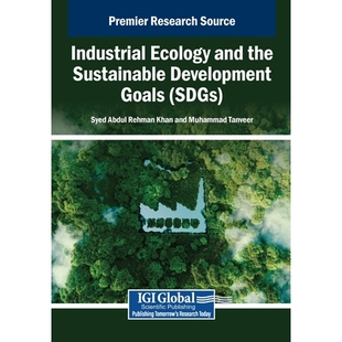 预订 Industrial Ecology and the Sustainable Development Goals (SDGs) 工业生态学与可持续发展目标（可持续发展目标）: 97983