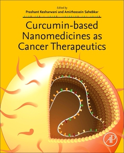 Cancer 预订 Therapeutics Nanomedicines Curcumin Based