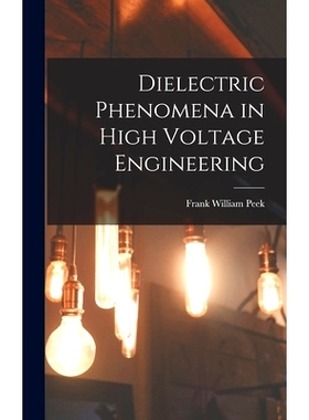 预订 Dielectric Phenomena in High Voltage Engineering