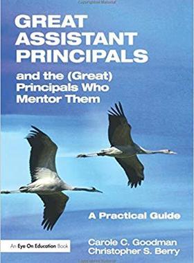 【预售】Great Assistant Principals and the (Great) Principals Who Mentor Them
