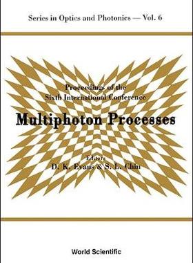 【预订】Multiphoton Processes - Proceedings of the Sixth International Conference