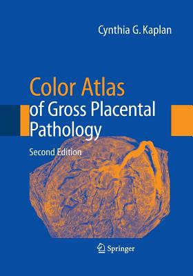 【预订】Color Atlas of Gross Placental Pathology