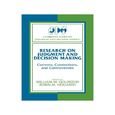 【预售】Research on Judgment and Decision Making: Currents,