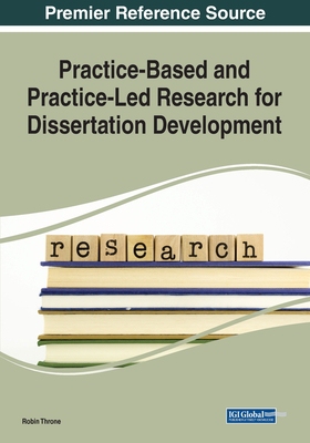 【预订】Practice-Based and Practice-Led Research for Dissertation Development