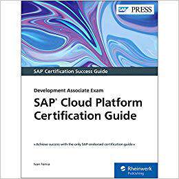 【预售】SAP Cloud Platform Certification Guide: Development Associate Exam