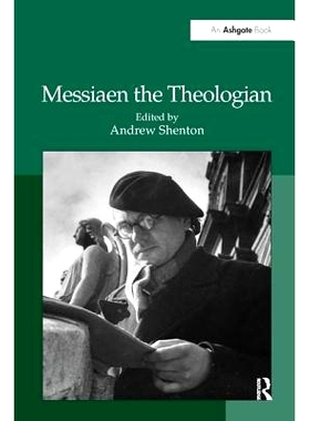 预订 Messiaen the Theologian: 9781138248014