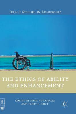 【预订】The Ethics of Ability and Enhancement