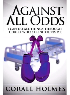 预订 Against All Odds: 9781508694366