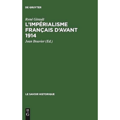 预订 L’impérialisme français d’avant 1914: Recueil de textes: 9783111167176