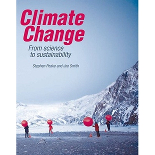 预订 Climate Change From science to sustainability 气候变化：从科学到可持续性 9780199568321