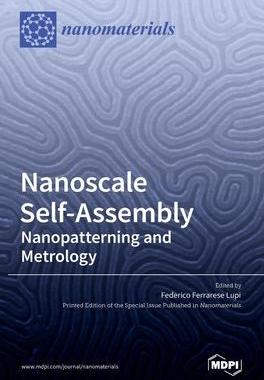 [预订]Nanoscale Self-Assembly: Nanopatterning and Metrology 9783036519616