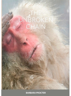 预订 The Unbroken Chain: 9781716727979