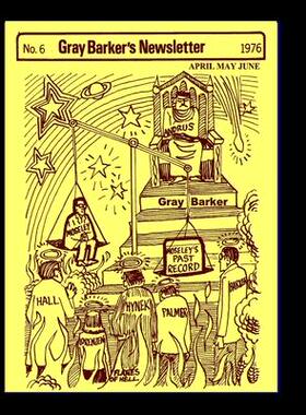 [预订]Gray Barker’s Newsletter *April, May, June) 1976 9781955087476