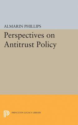 【预订】Perspectives on Antitrust Policy