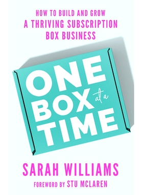 预订 One Box at a Time: How to Build and Grow a Thriving Subscription Box Business: 9781401974305