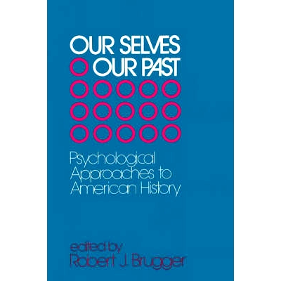 Psychological Approaches to American His