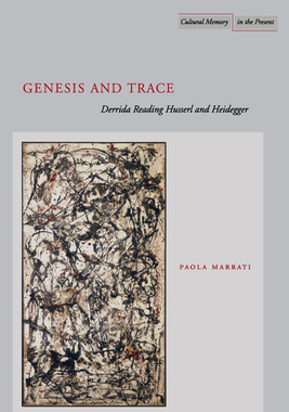 预订 Genesis and Trace: Derrida Reading Husserl and Heidegger