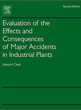【预售】Evaluation of the Effects and Consequences of Major Accidents in Industrial Plants
