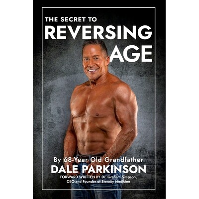 预订 The Secret to Reversing Age