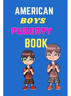 预订 American Boys Puberty Book: American Boys Puberty Book: 9798742807131