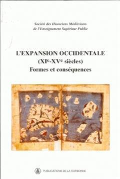 [预订]L’expansion occidentale (XIe-XVe siècles), formes et conséquences 9782859444938