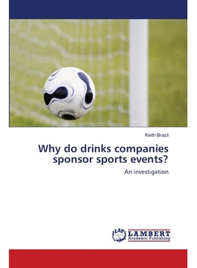 预订 Why Do Drinks Companies Sponsor Sports Events?: 9783659428746