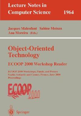 【预订】Object-Oriented Technology: ECOOP 2000 Workshop Reader