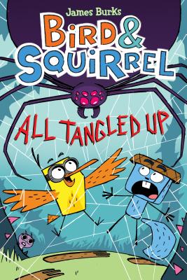 【预订】Bird & Squirrel All Tangled Up (Bird & Squirrel #5), 5