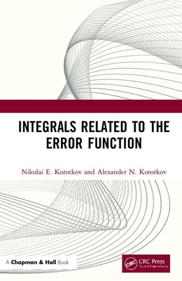 【预订】Integrals Related to the Error Function