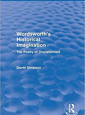 【预售】Wordsworth’s Historical Imagination (Routledge Revivals)