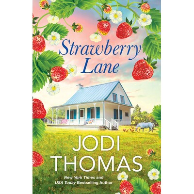 预订 Strawberry Lane: A Touching Texas Love Story: 9781420155075