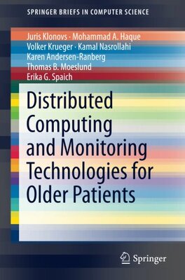 【预订】Distributed Computing and Monitoring Technologies for Older Patients