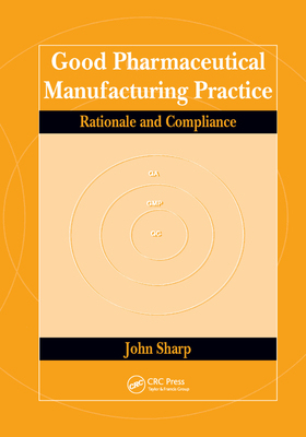 【预订】Good Pharmaceutical Manufacturing Practice: Rationale and Compliance