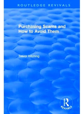 预订 Purchasing Scams and How to Avoid Them 购买骗局以及如何避免这些陷阱: 9781138706101