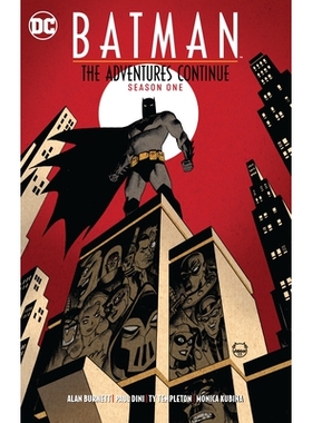 预订 Batman: The Adventures Continue Season One 蝙蝠侠冒险继续 S1: 9781779507891