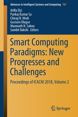 【预订】Smart Computing Paradigms: New Progresses and Challenges