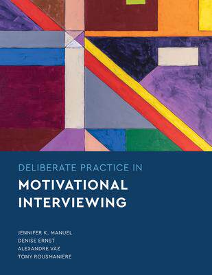 [预订]Deliberate Practice in Motivational Interviewing 9781433836183