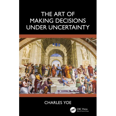 预订 Art of Making Decisions Under Uncertainty 不确定性下做出决策的艺术 9781032996738