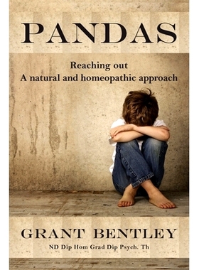预订 P A N D A S: Reaching out - A natural and homeopathic approach: 9781536935950