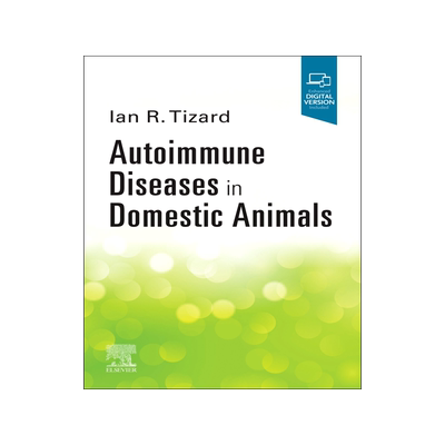 [预订]Autoimmune Diseases in Domestic Animals
