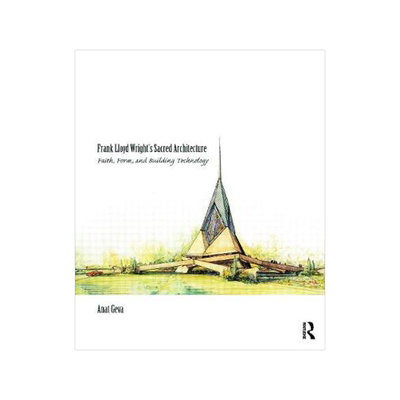 预订 Frank Lloyd Wright's Sacred Architecture