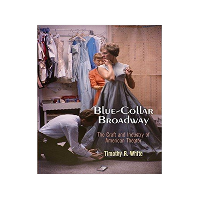 [预订]Blue-Collar Broadway 9780812223644