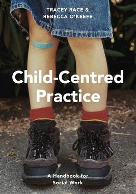 【预订】Child-Centred Practice