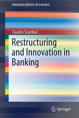 【预订】Restructuring and Innovation in Banking