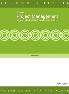 预订 Effective Project Management Aligned with PMBOK Fifth Edition: 9781492304920